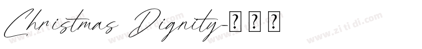 Christmas Dignity字体转换 Christmas Dignity字体转换